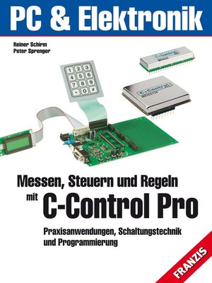 cover image of Messen, Steuern und Regeln mit C-Control-PRO